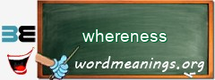 WordMeaning blackboard for whereness